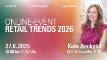 Am 27. August 2025 nimmt Kate Ancketill die Konsumgüterbranche mit auf eine Reise durch die spannendsten Entwicklungen der globalen Retail-Landschaft. 