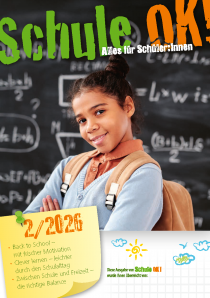 Die Sommerausgabe 2/2026 von „Schule OK!“ begleitet Familien mit praktischen Tipps, Ideen und Produktempfehlungen ins neue Schuljahr.
